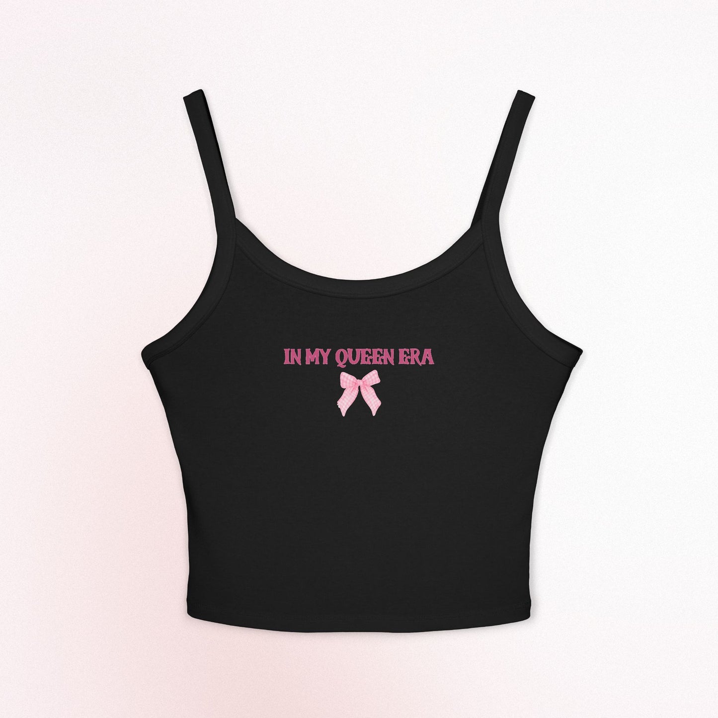 Women's Spaghetti Strap Tank Top - Coquette 'In My Queen Era' Casual Daily Tee- High Quality