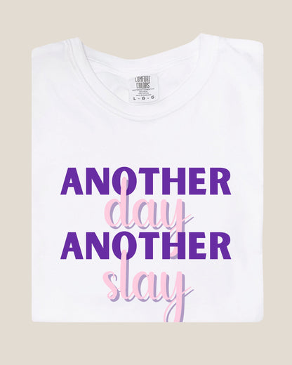 Woman - 'Another Day Another Slay' Oversize Comfort T-shirt- Slay Shirt