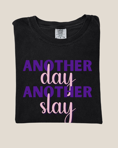 Woman - 'Another Day Another Slay' Oversize Comfort T-shirt- Slay Shirt