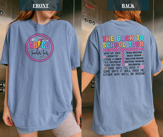 Comfort Colors® The Back To School Tour Cute Teacher Shirt, Teacher Appreciation Gift, Back To School, Teacher T-shirt