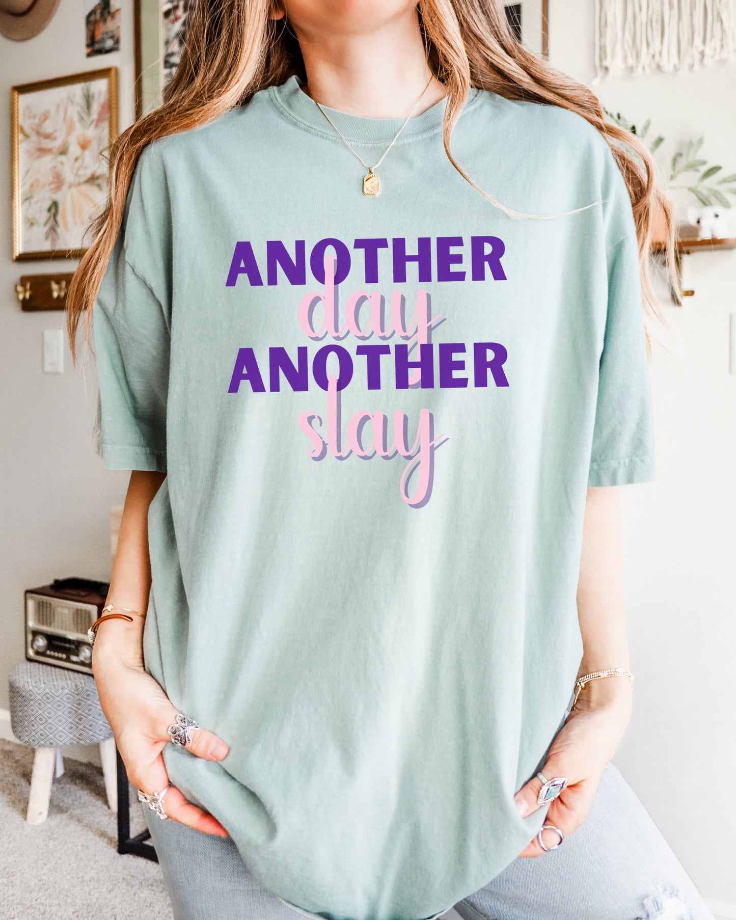 Woman - 'Another Day Another Slay' Oversize Comfort T-shirt- Slay Shirt