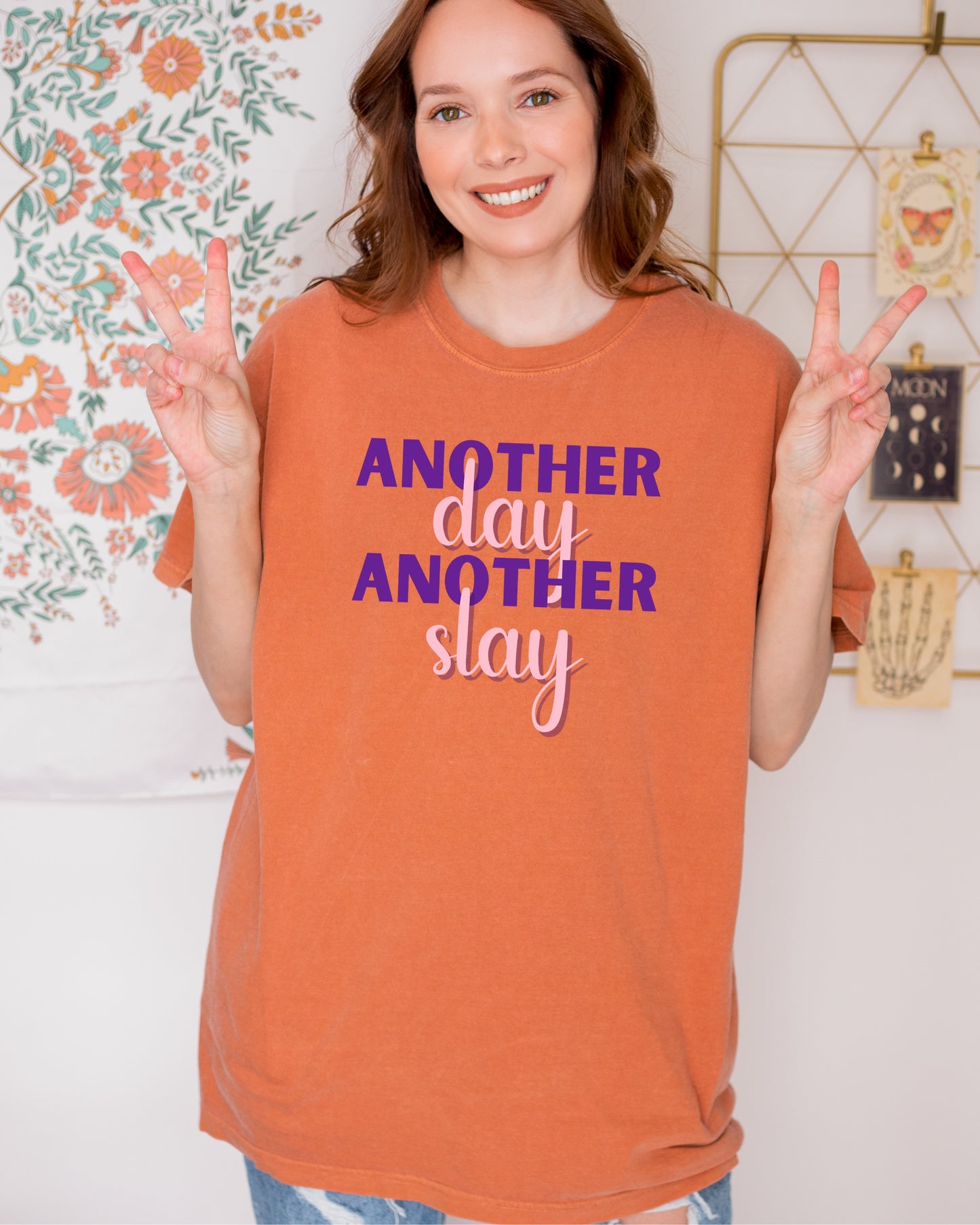 Woman - 'Another Day Another Slay' Oversize Comfort T-shirt- Slay Shirt