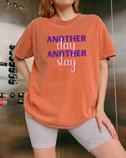 Woman - 'Another Day Another Slay' Oversize Comfort T-shirt- Slay Shirt