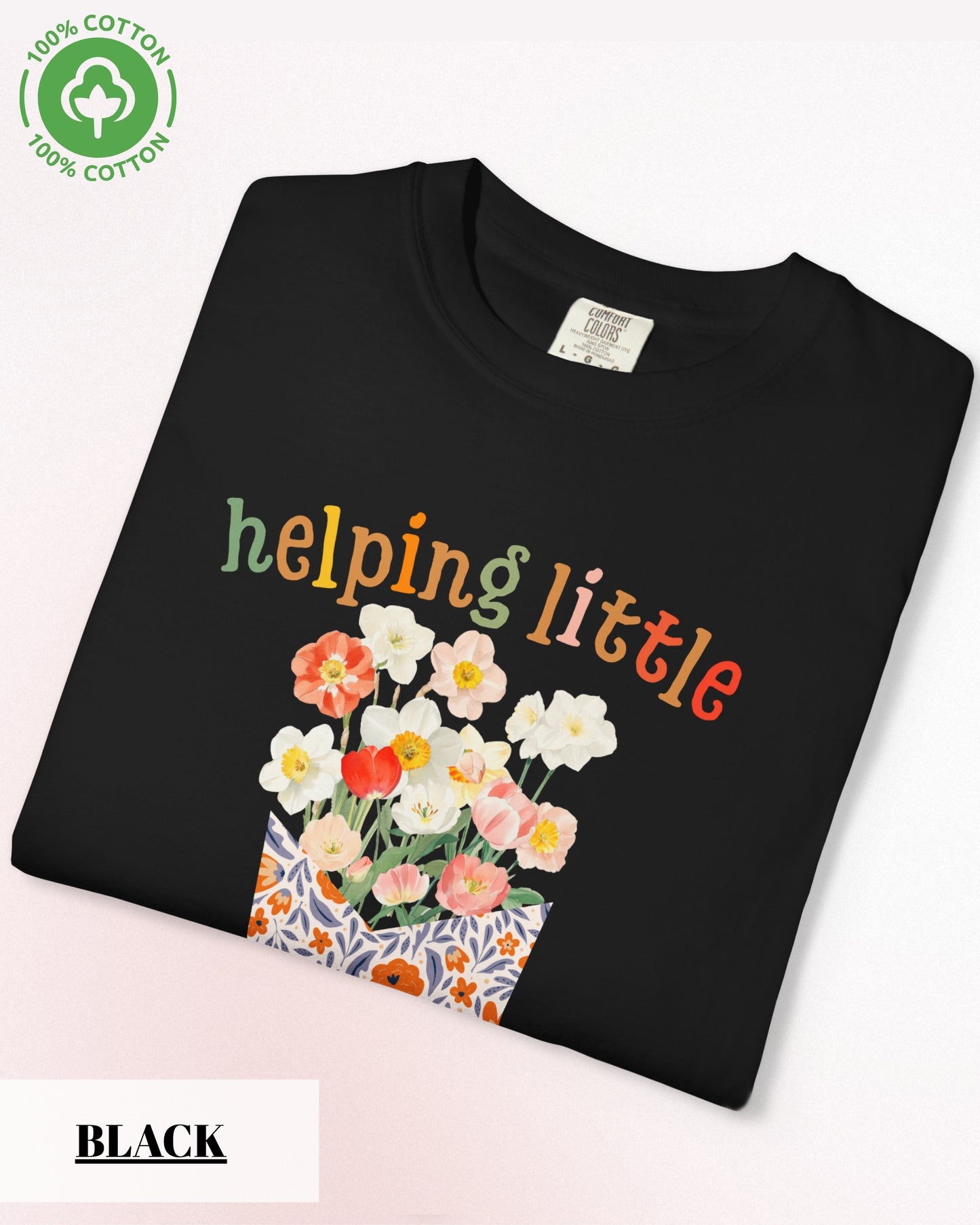 Comfort Colors® Floral Aesthetic Teacher Shirt, Helping Little Minds Grow Shirt, Cute Shirt for Teachers,Teacher Gifts,Teacher Flower Shirt