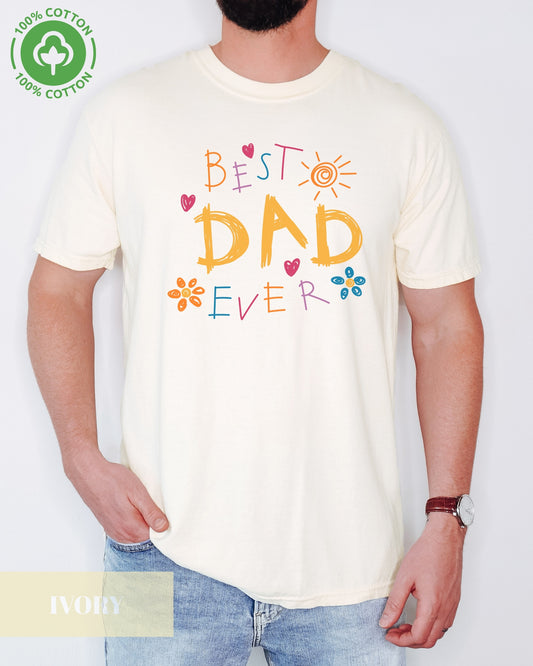 Best Dad Ever Kid Draw T-Shirt- Father's Day- Cute Design For Father's Day Casual Wear - 100% Cotton Premium Quality